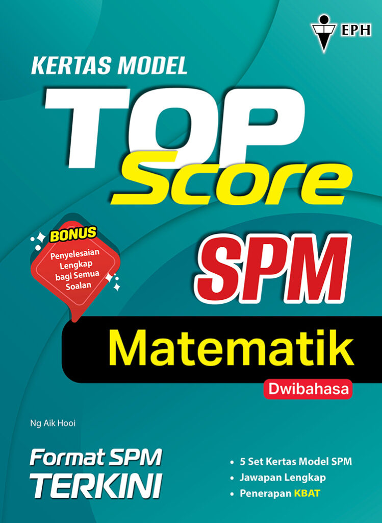 Kertas Model Top Score Matematik SPM – EPH